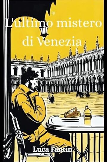 L'ultimo mistero di Venezia