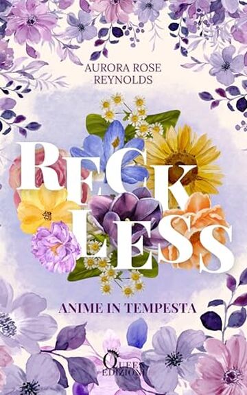 Reckless: Anime in tempesta (Adventures in Love)