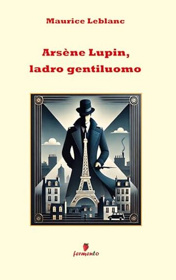 Ars&egrave;ne Lupin, ladro gentiluomo
