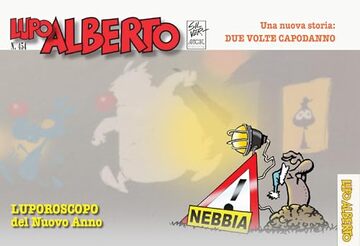 Il mensile di Lupo Alberto 454: dicembre 2025 - gennaio 2026