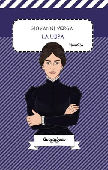 La lupa di Giovanni Verga: Novella (Vita dei campi (1880) di Giovanni Verga Vol. 2)