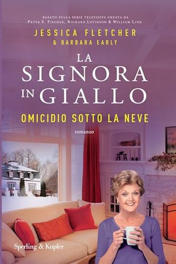 La Signora in Giallo. Omicidio sotto la neve
