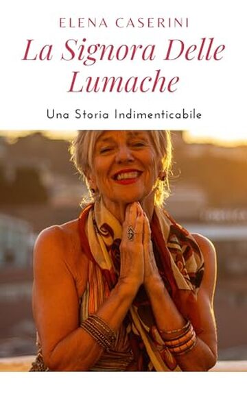 La Signora delle Lumache: Una storia indimenticabile