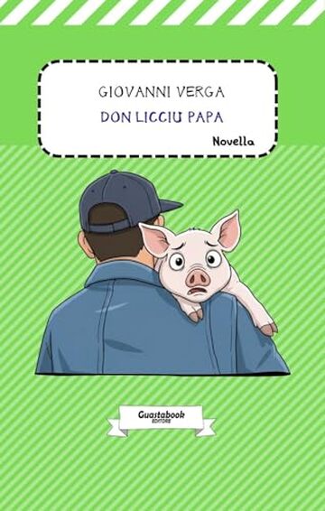 Don Licciu Papa di Giovanni Verga: Novella (Novelle rusticane (1883) di Giovanni Verga Vol. 3)