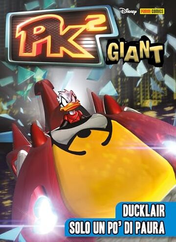PK&sup2; Giant 1: Ducklair Solo un po' di paura