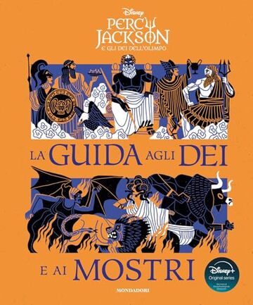 Percy Jackson e gli dei dell'Olimpo. La guida agli dei e ai mostri
