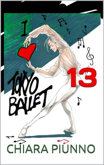 I LOVE TOKYO BALLET CAPITOLO 13
