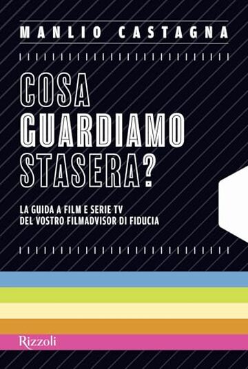 Cosa guardiamo stasera?: La guida a film e serie TV del vostro filmadvisor di fiducia