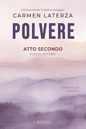 Polvere: Atto Secondo