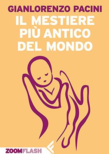 Il mestiere pi&ugrave; antico del mondo