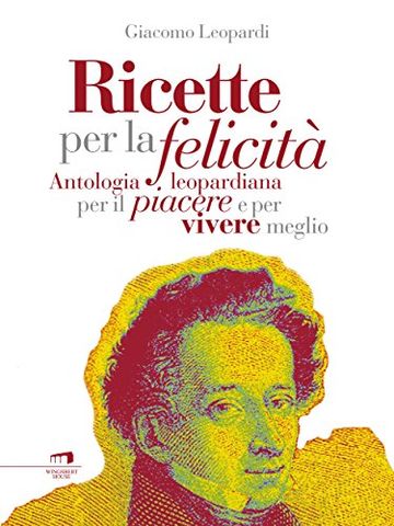 Ricette per la felicit&agrave;