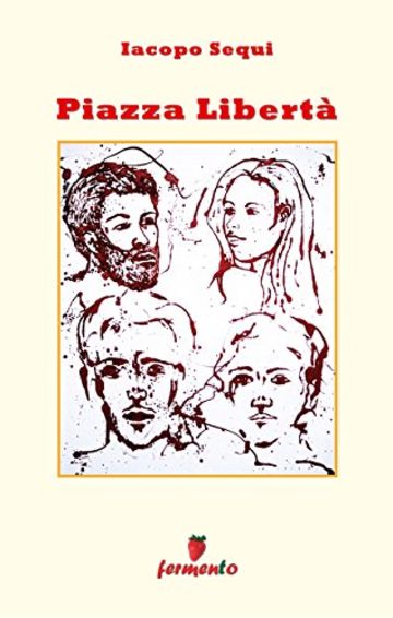 Piazza Libert&agrave;