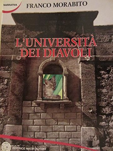 L'universit&agrave; dei diavoli