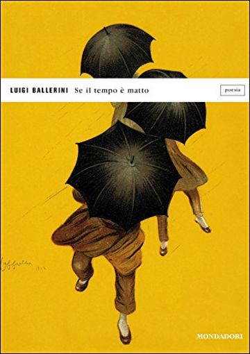 Se il tempo &egrave; matto