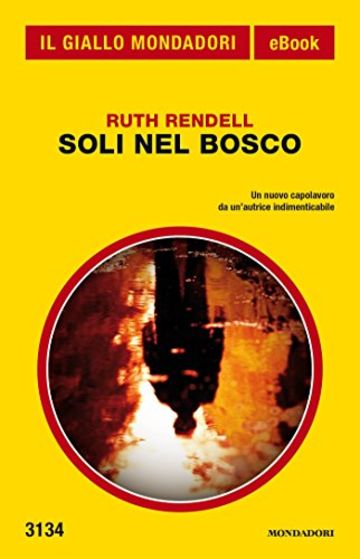 Soli nel bosco (Il Giallo Mondadori)