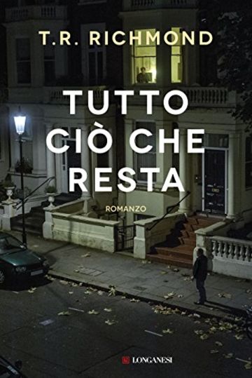Tutto ci&ograve; che resta