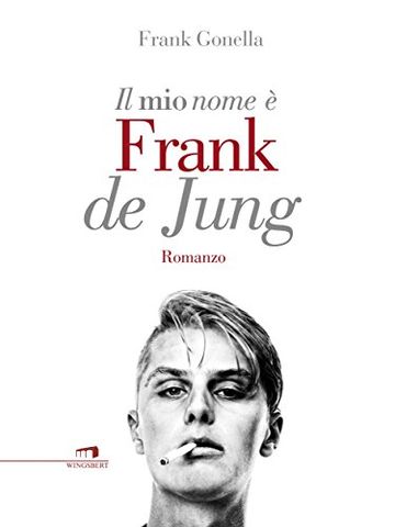 Il mio nome &egrave; Frank de Jung