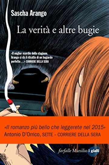 La verit&agrave; e altre bugie (Farfalle)