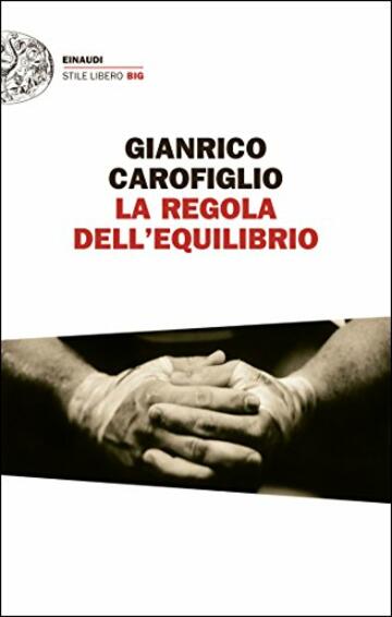 La regola dell'equilibrio (Guido Guerrieri Vol. 5)