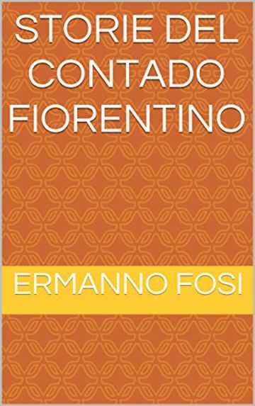 Storie del contado fiorentino