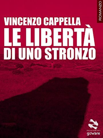 Le libert&agrave; di uno stronzo (Pesci rossi)