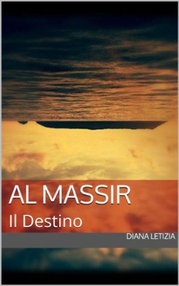 Al Massir: Il Destino