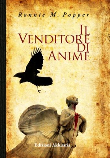 Il Venditore di Anime (Europa La strada della Scrittura)