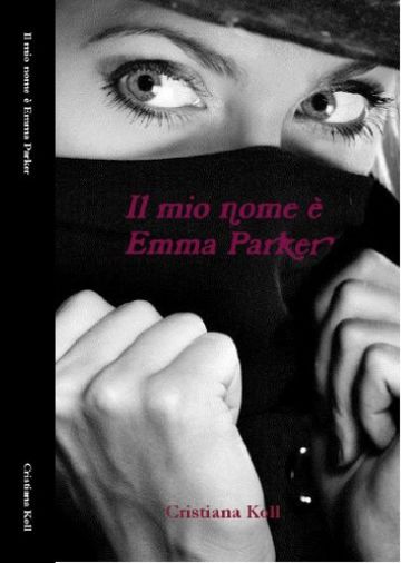 Il mio nome &egrave; Emma Parker