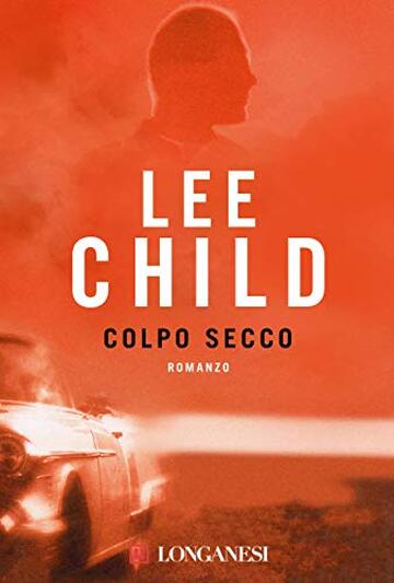 Colpo secco: Le avventure di Jack Reacher