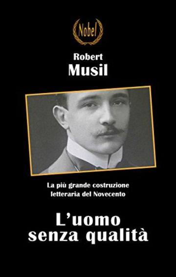 L'uomo senza qualit&agrave; (Libri da premio)