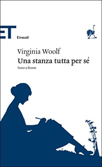 Una stanza tutta per s&eacute;: Testo a fronte (Einaudi tascabili. Classici)