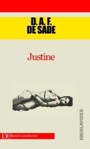 Justine, ovvero le disavventure della virt&ugrave;