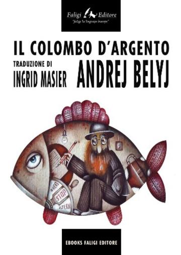 Il colombo d&rsquo;argento