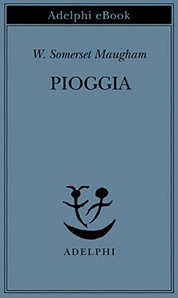 Pioggia (Piccola biblioteca Adelphi Vol. 497)