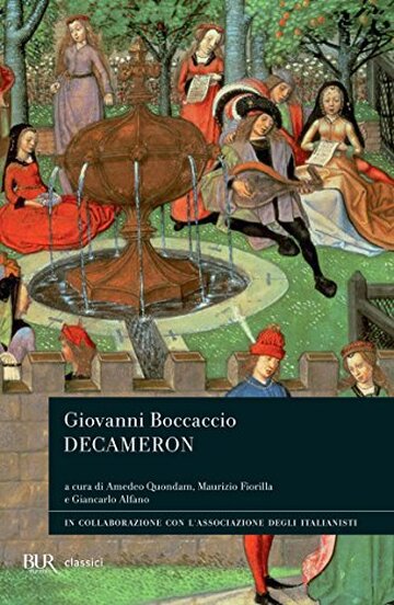 Decameron: A cura di Amedeo Quondam, Maurizio Fiorilla e Giancarlo Alfano (Classici)