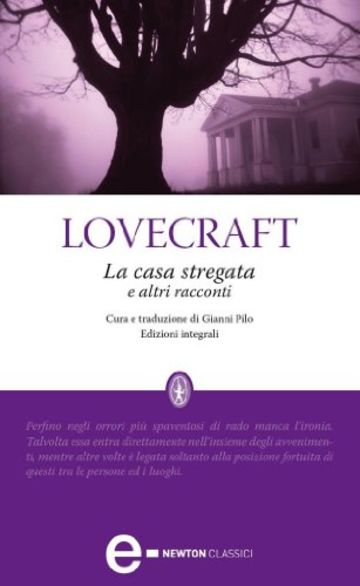 La casa stregata e altri racconti (eNewton Classici)