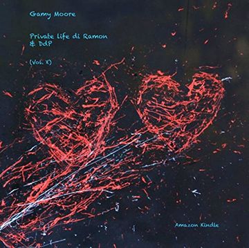 Private life di Ramon & DdP (Vol. X)