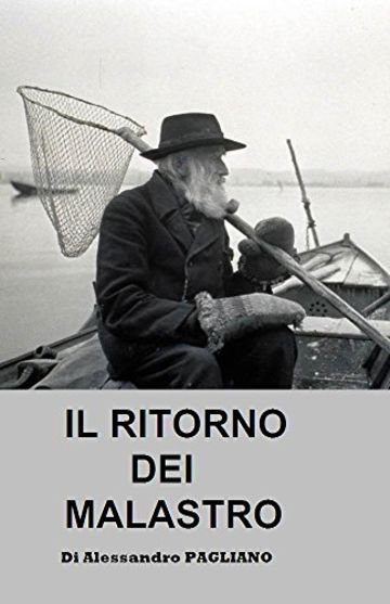 Il Ritorno dei MALASTRO (La Storia dei Malastro Vol. 2)