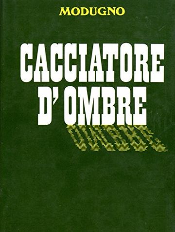 CACCIATORE D'OMBRE