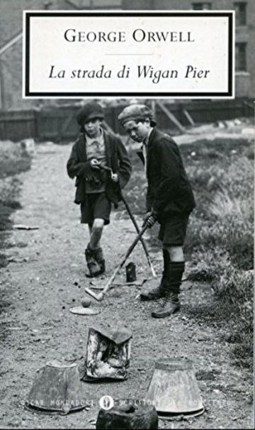 La strada di Wigan Pier