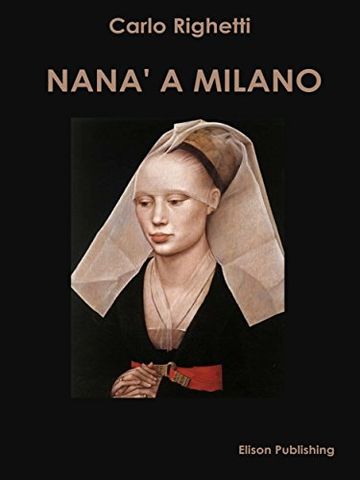 Nan&agrave; a Milano