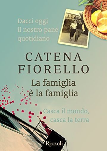 La famiglia &egrave; la famiglia