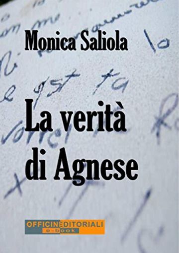 La verit&agrave; di Agnese (Narrativa universale)