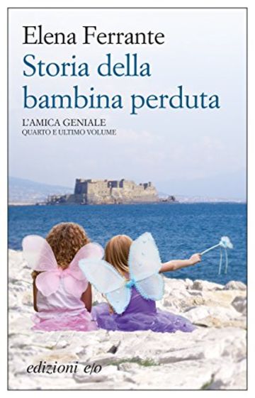 Storia della bambina perduta (L'amica geniale)