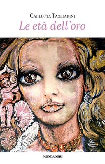 Le et&agrave; di Carlotta: Incontri, pensieri, ritratti e confessioni