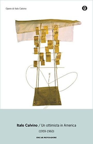 Un ottimista in America: 1959-1960