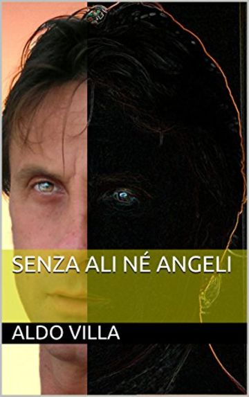 Senza ali n&eacute; angeli