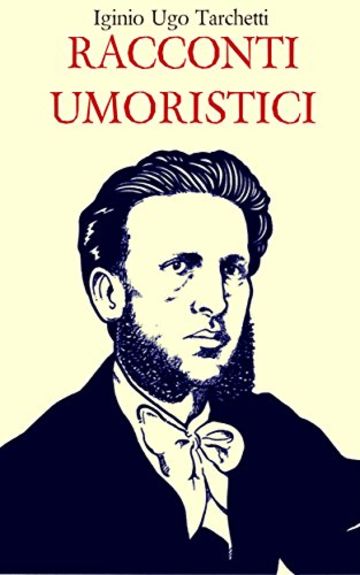 RACCONTI UMORISTICI *nuova edizione* ( Annotated)