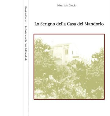 Lo Scrigno della Casa del Mandorlo