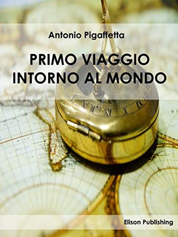 Primo viaggio intorno al mondo